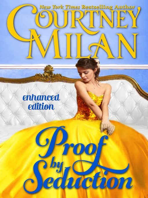 Title details for Proof by Seduction by Courtney Milan - Available